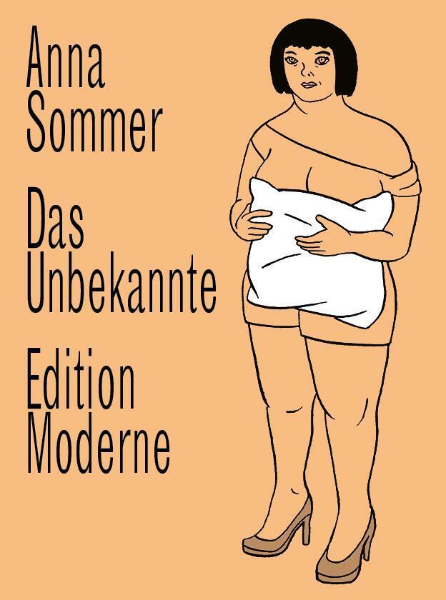 Thumbnail - Das Unbekannte | Anna Sommer | Buch | 104 S. | Deutsch | 2018 |