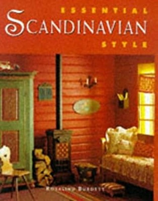 Essential Scandinavian Style Paperback Rosalind Burdett