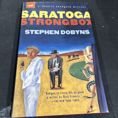 SIGNED Saratoga Strongbox Stephen Dobyns