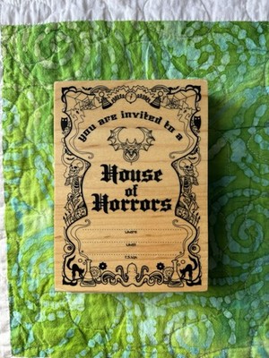 HALLOWEEN House of Horrors Wooden Rubber Stamp Invite Ink Stamp
