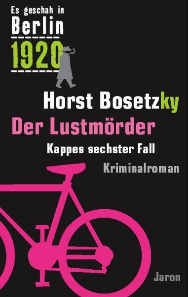 Thumbnail - Horst Bosetzky / Der Lustmörder