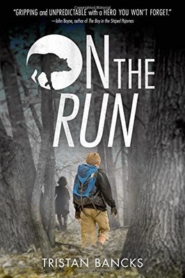 ON THE RUN By Tristan Bancks - Hardcover **BRAND NEW**