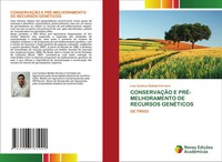 ConservaÇÃO E PRÉ-MELHORAMENTO DE Recursos GenÉTicos DE Trigo Ferreira Buch 2024