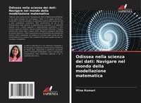 Mina Kumari | Odissea Nella Scienza Dei Dati: Navigare Nel Mondo Della...