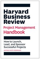 Harvard Business Review Project Management Handbook Antonio Nieto-Rodriguez Buch