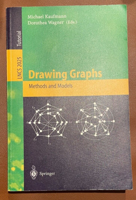 Lecture Notes in Computer Science Ser.: Drawing Graphs : Methods and Models...