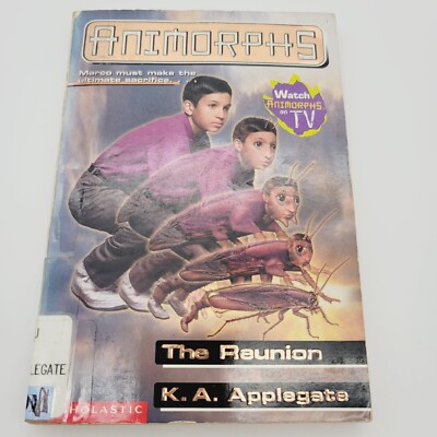 The Reunion Animorphs #30 Paperback KA Applegate