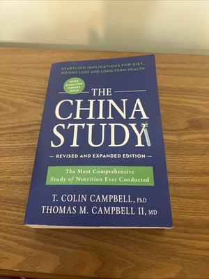 The China Study: Revised Expanded Edition