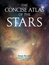 The Concise Atlas of the Stars by Brunier, Serge