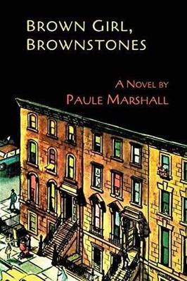 Brown Girl, Brownstones - Paperback, by Marshall Paule - Very Good