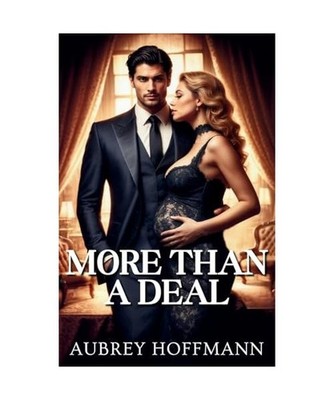 More Than a Deal, Hoffmann, Aubrey