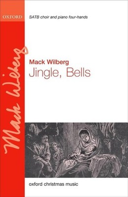 Jingle, Bells Vocal score SATB & piano 4-hands/orchestra Wilberg, Mack Paper