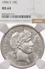 1906-S 10C NGC MS64 Barber Silver Dime San Francisco Uncirculated