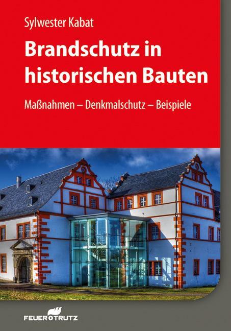 Brandschutz In Historischen Bauten | Kabat, Sylwester