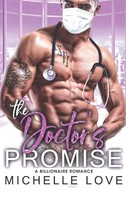 The Doctor's Promise | A Billionaire Romance | Michelle Love | Buch | Gebunden