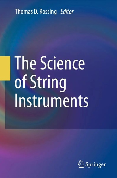 Thomas D. Rossing | The Science Of String Instruments | Taschenbuch | Englisch-image