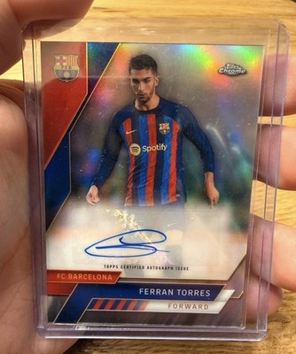 Ferran Torres Auto - Topps Chrome 2022/23