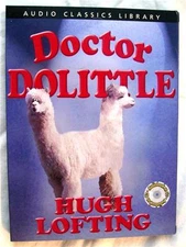 Doctor Dolittle by Hugh Lofting, audio book on CD from Audio Classics Library