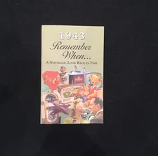 1943 Remember When ... A Nostalgic Look Back In Time Kardlet