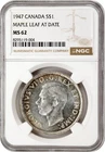 1947 Canada $1 Silver Dollar NGC MS 62 Maple Leaf
