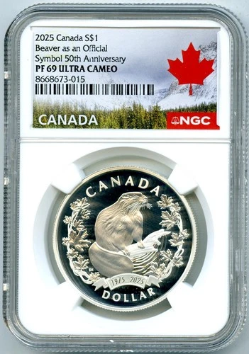 2025 $1 CANADA SILVER DOLLAR PROOF NGC PF69 UCAM BEAVER AS AN OFFICIAL SYMBOL FR
