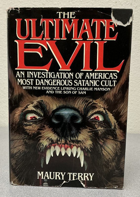 The Ultimate Evil by Maury Terry 1987 First Edition   HC/DJ