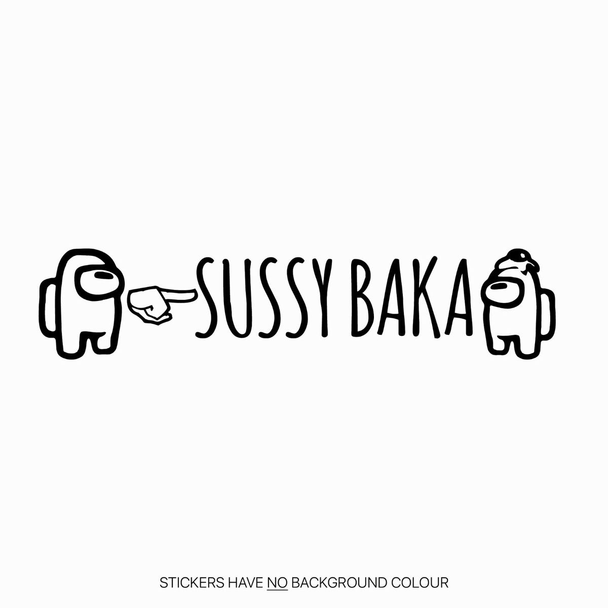 Sussy Baka Glossy Vinyl Sticker among Us Inspired Crewmate 