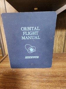 NASA - Martin Corporation - Orbital Flight Manual - 868 Page