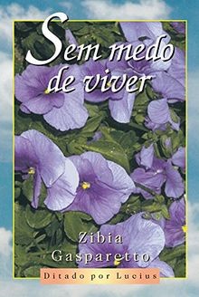 Sem Medo de Viver von Zibia Gasparetto | Buch | Zustand gut