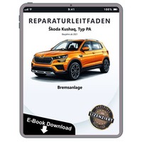 Skoda Kushaq PA Ab 2021 Bremsanlagen Bremsen System Werkstatthandbuch PDF Datei