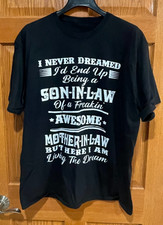 Son-In-Law Freaking Awesome Mother-in-Law Living Dream Men's 2XL Black T-Shirt