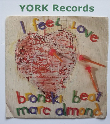 BRONSKI BEAT & MARC ALMOND - I Feel Love - Ex 7'' Single Forbidden Fruit BITE 4
