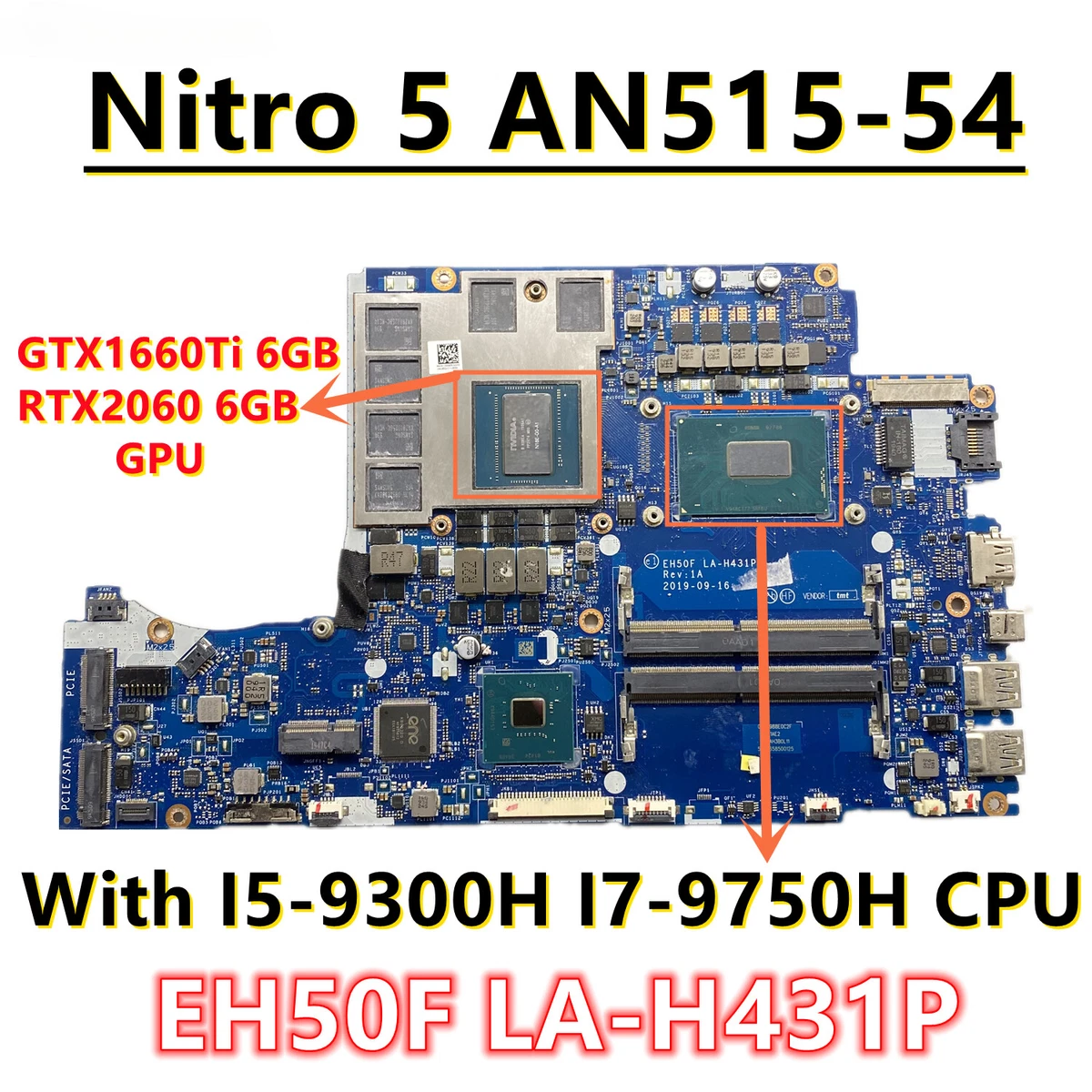For Acer Nitro 5 AN515 54 Motherboard I5 9300H I7 9750H CPU