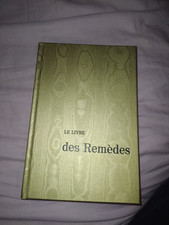Le Livre Des Remèdes Philippe Brunetière Éditeur Robert Morel EO 1971