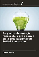 Proyectos De EnergíA Renovable A Gran Escala En La Liga Nacional De FúTbol...