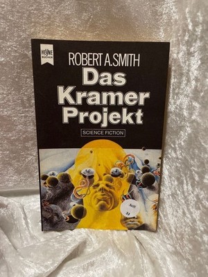 Das Kramer- Projekt. [Dt. Übers. von Bodo Baumann] / Heyne-Bücher / 6 / He 59977