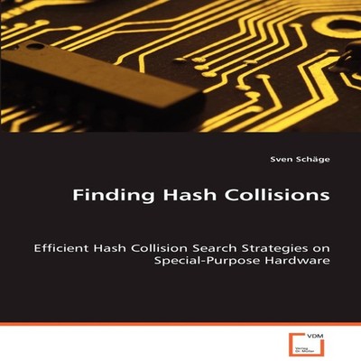 Finding Hash Collisions KS OmniScriptum Publishing Paperback KS O