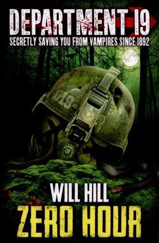 Department 19 (4): Zero Hour by Will Hill (2015, Trade Paperback)