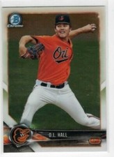 D.L. Hall 2018 Topps Bowman Chrome Prospect #BCP107 Baltimore Orioles