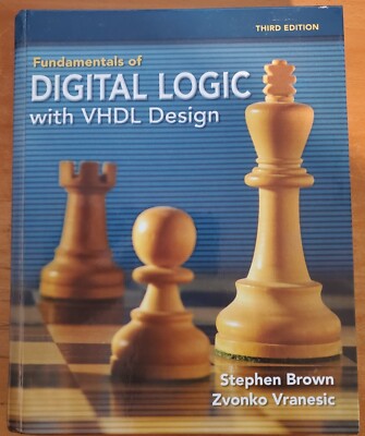 Fundamentals of Digital Logic with VHDL Design
