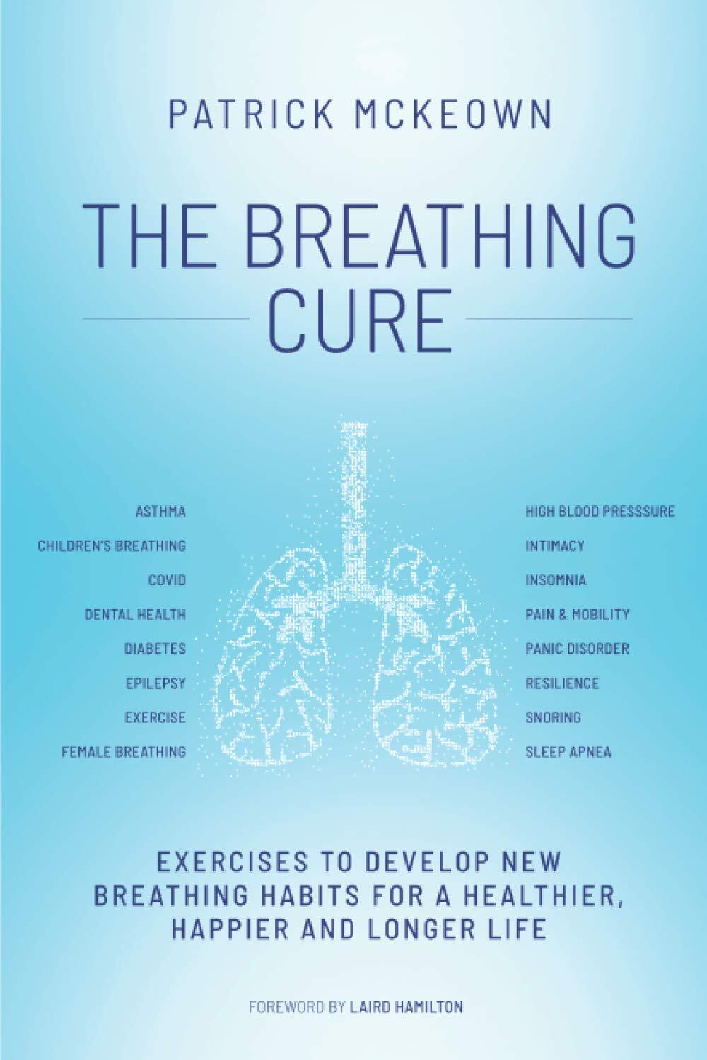 9781909410268 The Breathing Cure: Exercises to Develop New Breat...d Longer Life