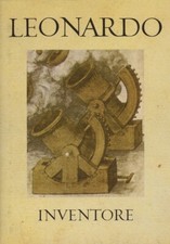 Leonardo inventore - [Giunti Barbera]
