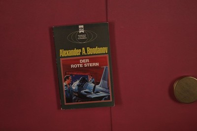 380039 Alexander A. Bogdanov DER ROTE STERN Wilhelm Heyne Verlag Ein klassischer