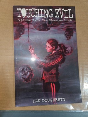 Touching Evil Volume Two The Phantom Limb TPB Source Point Press