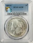 1892 S Morgan Silver Dollar PCGS AU-50 Sight White