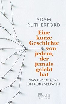 Eine kurze Geschichte von jedem, der jemals gelebt hat: ... | Buch | Zustand gut