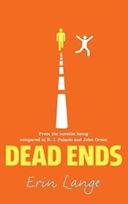 NEW, Dead Ends by Erin Jade Lange (Paperback) Book