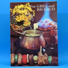 Von Grill und Rechaud | Rezepte | Verlag für die Frau um 1975 DDR B