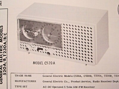 GENERAL ELECTRIC 520A, C520A, C520B, T230A, T230B, & T230C RADIO PHOTOFACT
