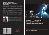 Nako Mamadjibeye | Kobiety Czadyjskie I Zaanga¿Owanie Spo¿Eczno-Polityczne